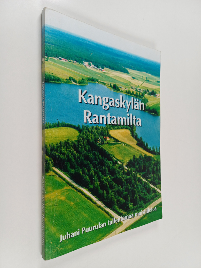 Kangaskylän rantamilta : Juhani Puurulan tallentamaa muis...