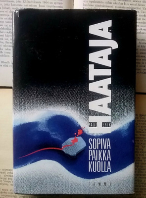 Paul-Erik Haataja - Sopiva paikka kuolla (sid.)