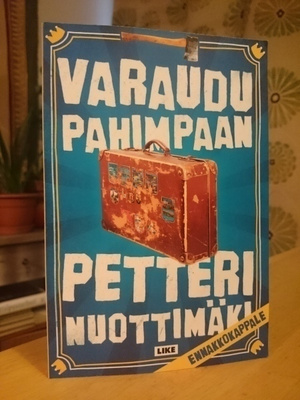Petteri Nuottimäki - Varaudu pahimpaan - Uusi