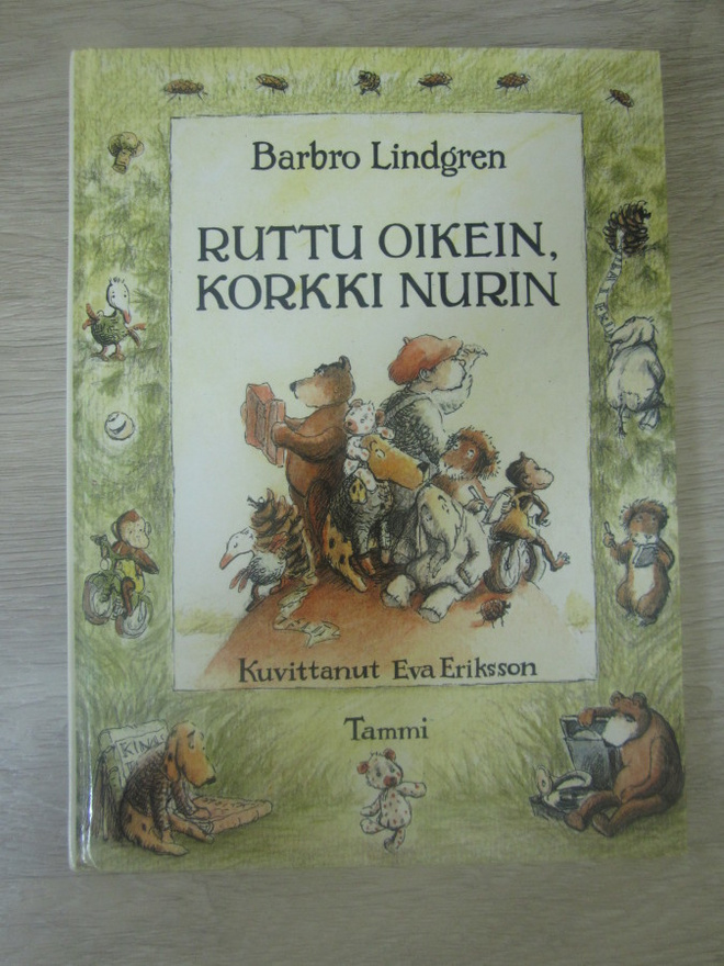 Ruttu oikein, korkki nurin - Barbro Lindgren