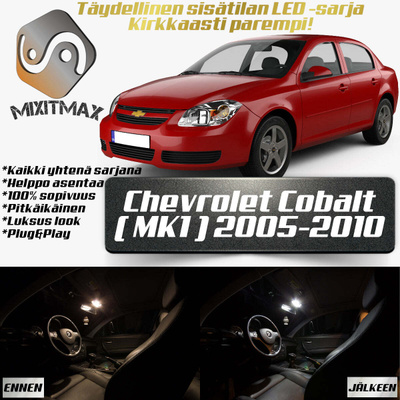 Chevrolet Cobalt (MK1) Sisätilan LED-sarja 6-osa