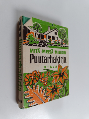 Mitä-missä-milloin puutarhakirja