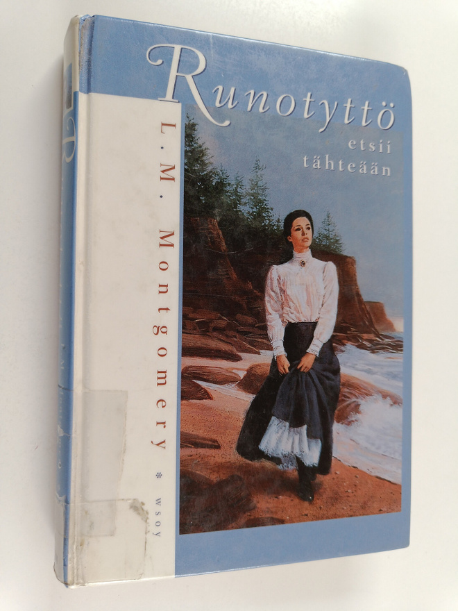 L. M. Montgomery : Runotyttö etsii tähteään