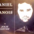 DANIEL LANOIS  ::  JOLIE LOUISE  ::  VINYYLI  7"   1990 - pikkukuva 1