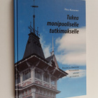 Heli Kananen : Tukea monipuoliselle tutkimukselle : Ellen... - pikkukuva 1