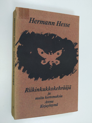 Hermann Hesse : Riikinkukkokehrääjä ja muita kertomuksia