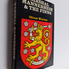 Oliver Warner : Marshal Mannerheim and the Finns - pikkukuva 1