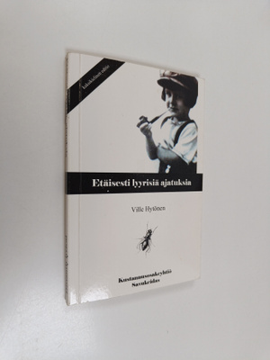 Ville Hytönen : Etäisesti lyyrisiä ajatuksia : aforistine...