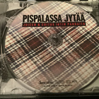 Pispalassa  Jytää - Juice & Coitus Intin Parhaita - pikkukuva 3