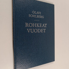 Olavi Sohlberg : Rohkeat vuodet : muistelmia talvisodan a... - pikkukuva 1