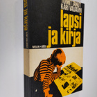 Kari (toim.) Vaijärvi : Lapsi ja kirja : lasten ja nuorte... - pikkukuva 1