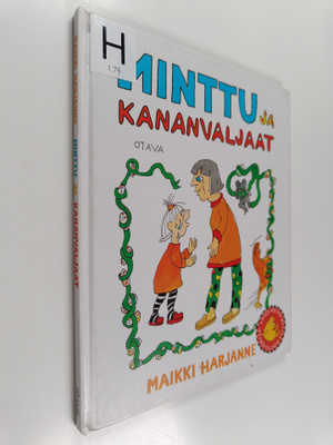 Maikki Harjanne : Minttu ja kananvaljaat