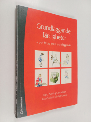 Ingrid Pramling Samuelsson : Grundläggande färdigheter - ...