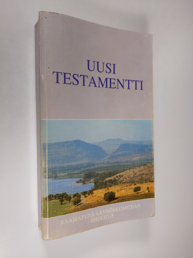 Uusi testamentti : Raamatunkäännöskomitean ehdotus