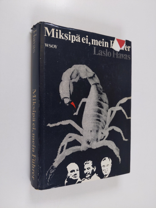 Laslo Havas : Miksipä ei, mein Fuhrer
