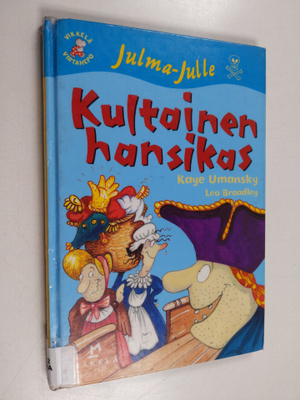 Kaye Umansky : Kultainen hansikas