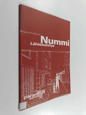 Birgitta Niskanen : Nummi : lähiökehitys