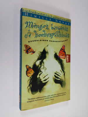 Himilce Novas : Mangot, banaanit ja kookospähkinät : kuub...