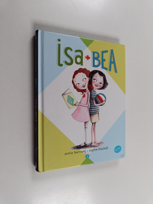 Annie Barrows : Isa+Bea