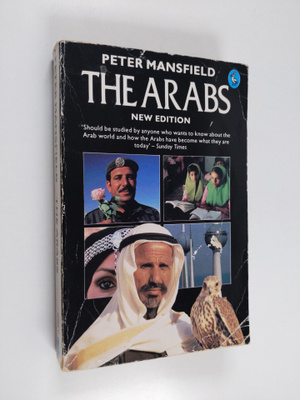 Peter Mansfield : The Arabs