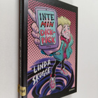 Linda Skugge : Inte min dickpick - pikkukuva 1