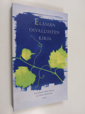 koonneet Heli ym. Bruun : Elämän oivallusten kirja
