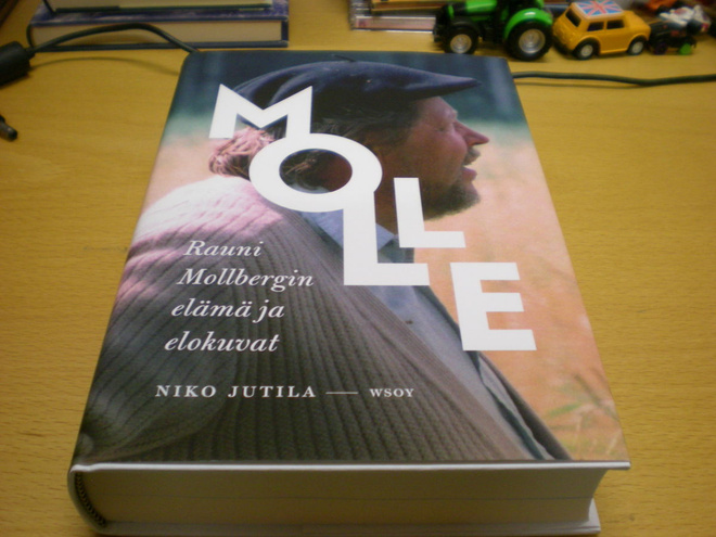Niko Jutila: Molle -  Rauni Mollbergin elämä ja elokuvat