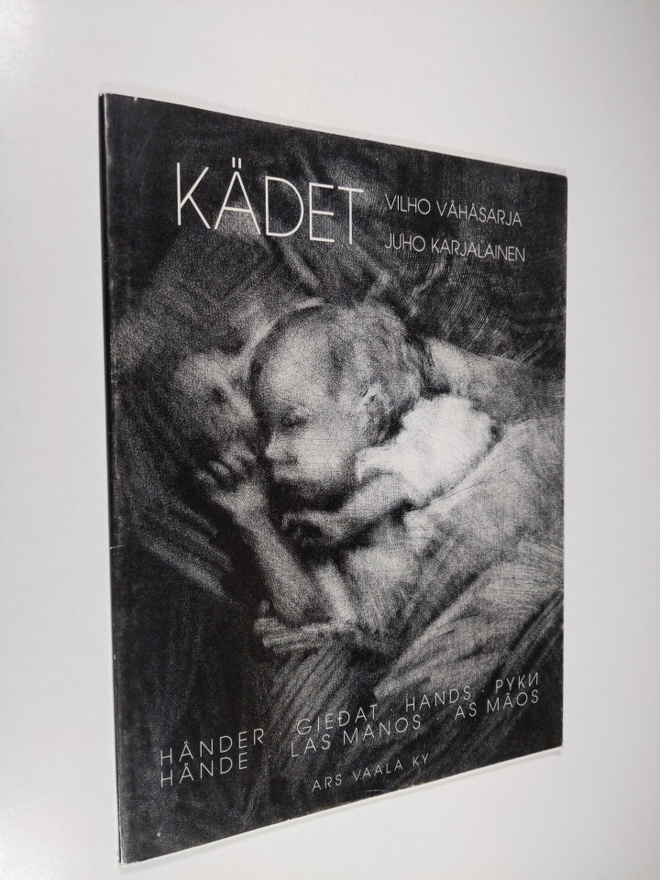 Vilho Vähäsarja : Kädet Händer = Giedat