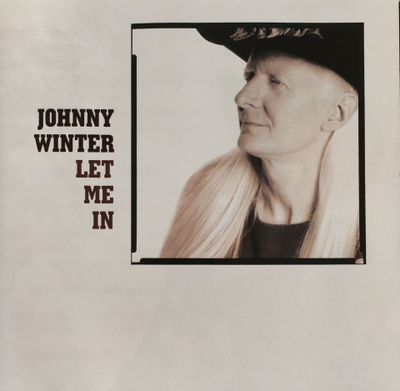 Johnny Winter - Let Me In (uudenveroinen cd-levy)