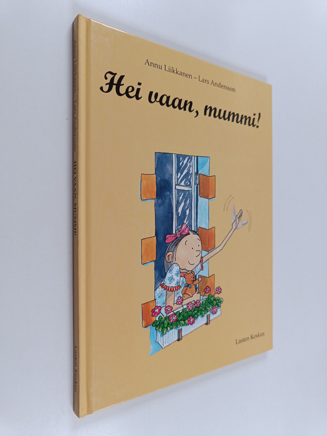Annu Liikkanen : Hei vaan, mummi!