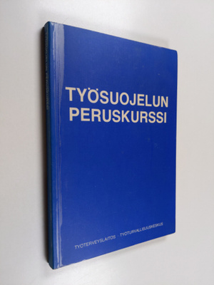 Työsuojelun peruskurssi
