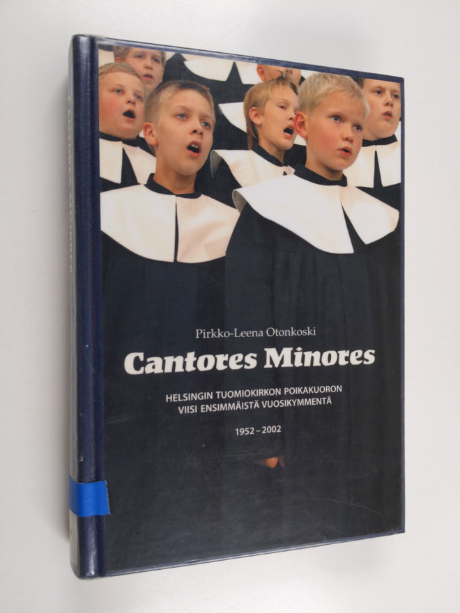 Pirkko-Leena Otonkoski : Cantores Minores : Helsingin Tuo...