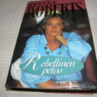 Nora Roberts Rehellinen petos  -sid - pikkukuva 1