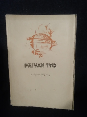 Rudyard Kipling: Päivän työ