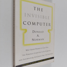 Donald A. Norman : The invisible computer : why good prod... - pikkukuva 1