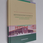 Hyvinvointioikeus : kirjoituksia oikeudesta ja hyvinvoinn... - pikkukuva 1