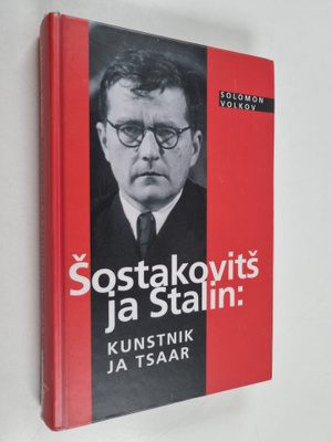 Solomon Volkov : Sostakovits ja Stalin: kunstnik ja tsaar