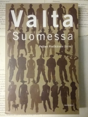 Petteri Pietikäinen - Valta Suomessa (nid.)