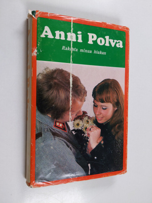 Anni Polva : Rakasta minua hiukan! : Kertomus työpalvelul...