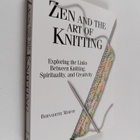 Bernadette Murphy : Zen And The Art Of Knitting - Explori... - pikkukuva 1