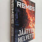 Ilkka Remes : Jäätyvä helvetti - pikkukuva 1