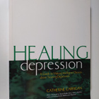 Catherine Carrigan : Healing Depression - a guide to maki... - pikkukuva 1