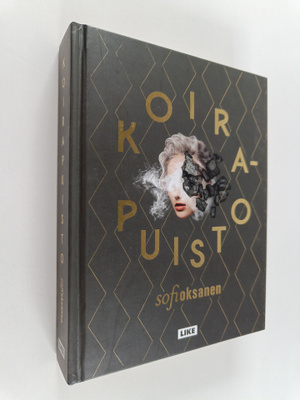 Sofi Oksanen : Koirapuisto