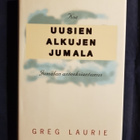 Laurie, Greg : Uusien alkujen Jumala - pikkukuva 1