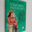 Bruno Brehm : Näkemiin, Susanne! - pikkukuva 1