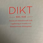 DIKT 1593-1939 SVENSK OCH FINLANDSSVENSK LYRIK - pikkukuva 1
