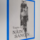 Tapio Lyyra : Näin sanoin (signeerattu) - pikkukuva 1
