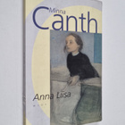 Minna Canth : Anna Liisa : näytelmä kolmessa näytöksessä - pikkukuva 1