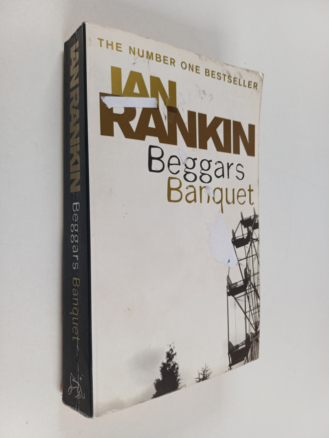 Ian Rankin : Beggars Banquet