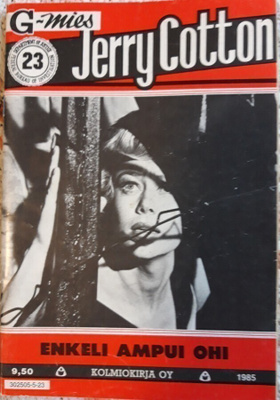 Jerry Cotton 23/1985: Enkeli ampuu ohi